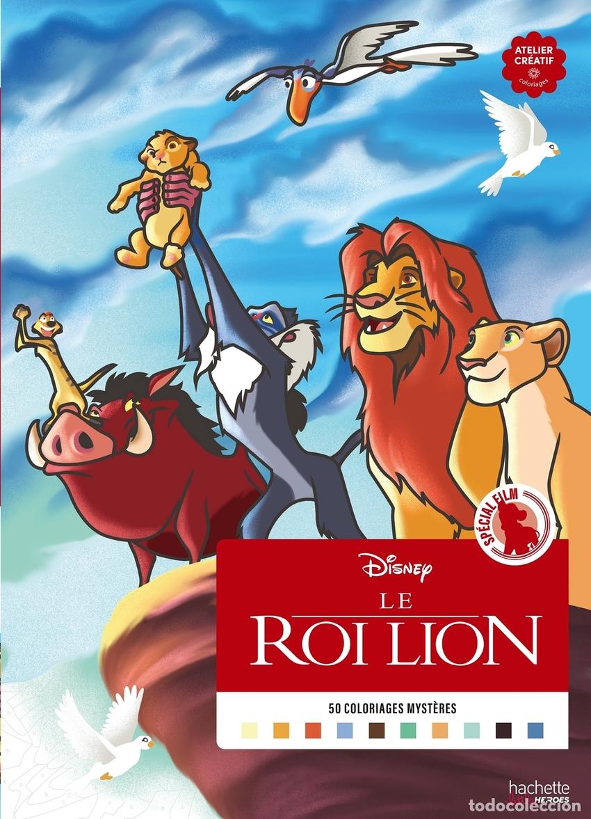 Libros: COLORIAGES MYST&Egrave;RES - SP&Eacute;CIAL FILM LE ROI LION - BERTRAND A
