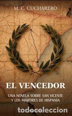 Libros: EL VENCEDOR - CUCHARERO LOPEZ, MARIA DEL CARMEN