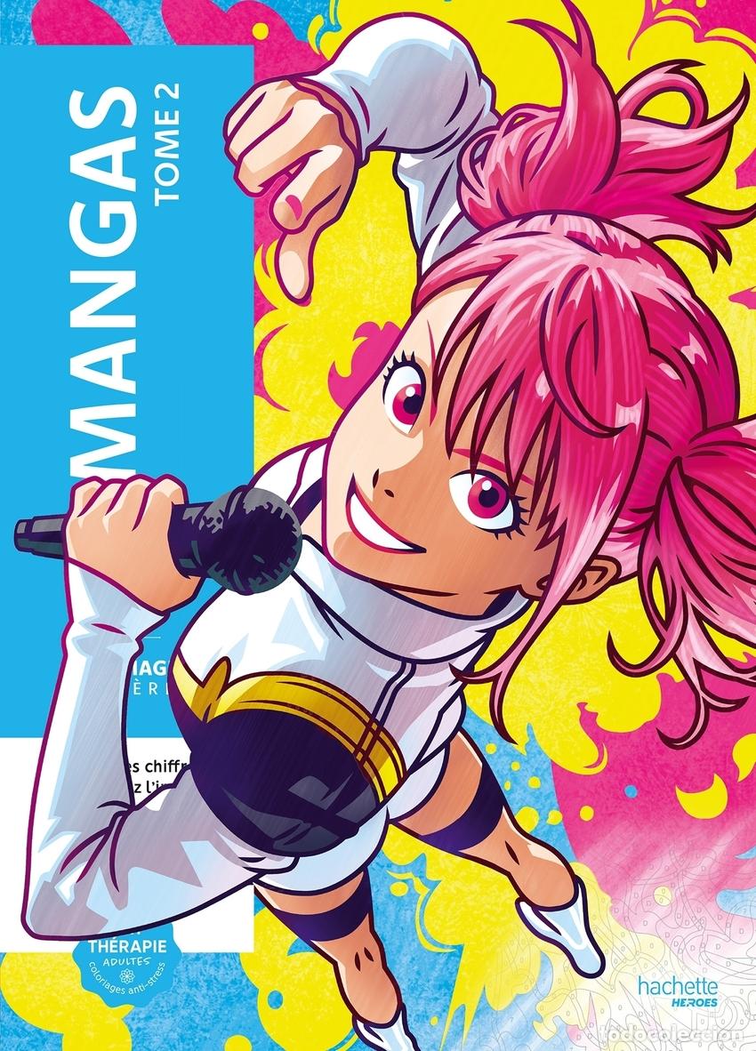 Libros: COLORIAGES MYST&Egrave;RES - MANGAS TOME 2 - BAL W