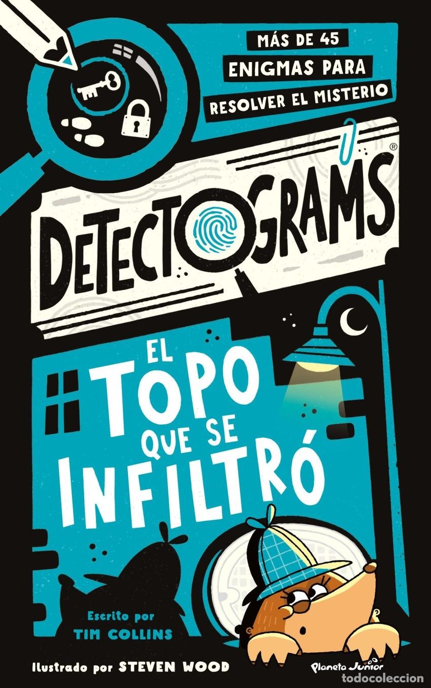 Libros: DETECTOGRAMS: EL TOPO QUE SE INFILTR&Oacute; - COLLINS, TIM