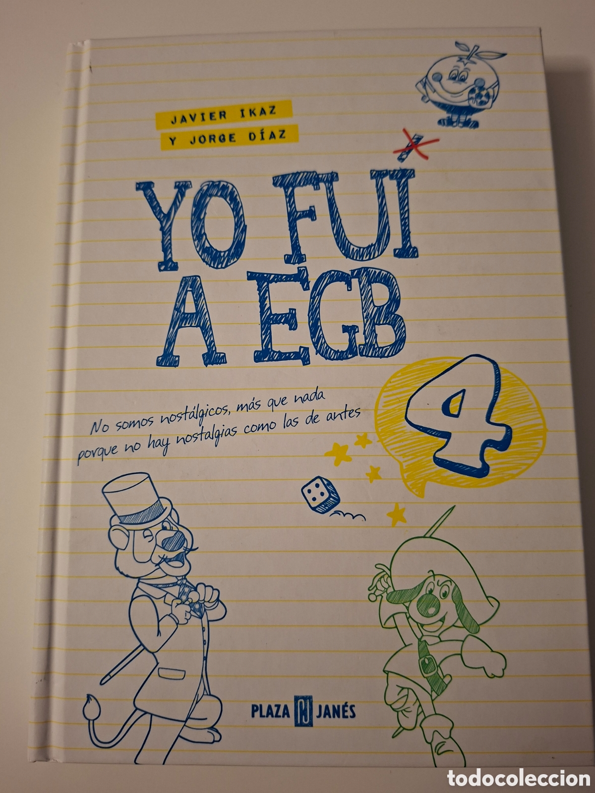Libros: Libro &rdquo;Yo fui a EGB&rdquo; 4 - Foto 1