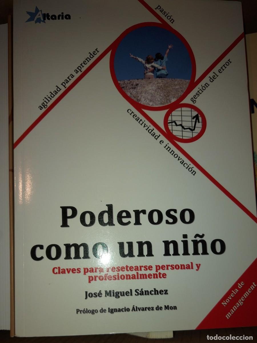 Libros: PODEROSO COMO UN NI&Ntilde;O: CLAVES PARA RESETEARSE PERSONAL Y PROFESIONALMENTE