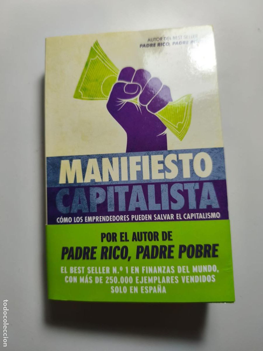 Libros: MANIFIESTO CAPITALISTA - Kiyosaki, Robert T.
