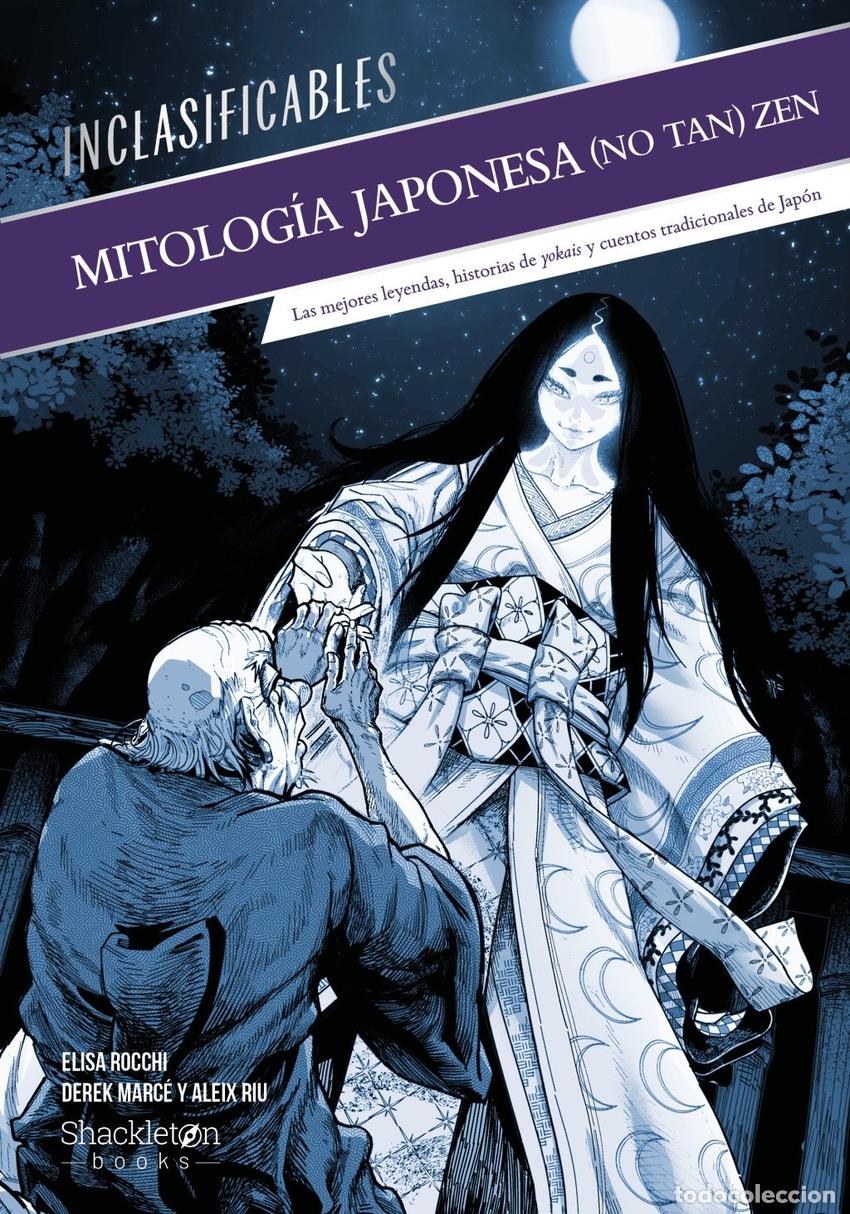 Libros: MITOLOGIA JAPONESA (NO TAN) ZEN - ROCCHI, ELISA