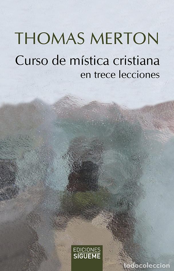 B&uuml;cher: CURSO DE M&Iacute;STICA CRISTIANA - Merton, Thomas