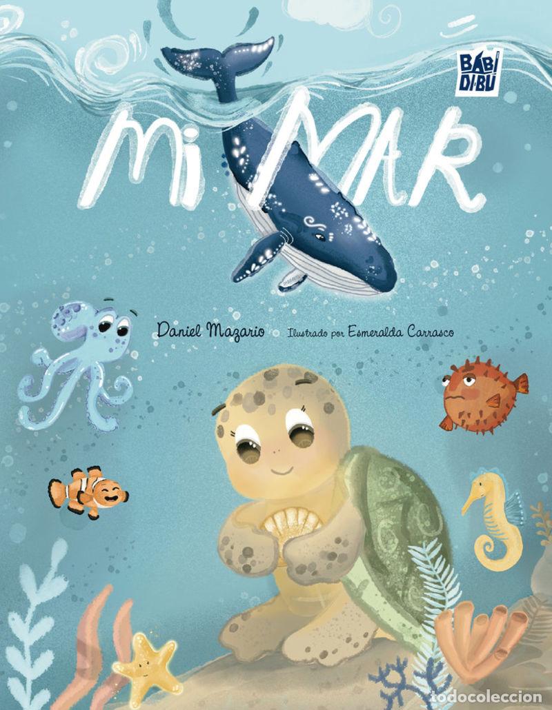 Libros: MI MAR - MAZARIO, DANIEL
