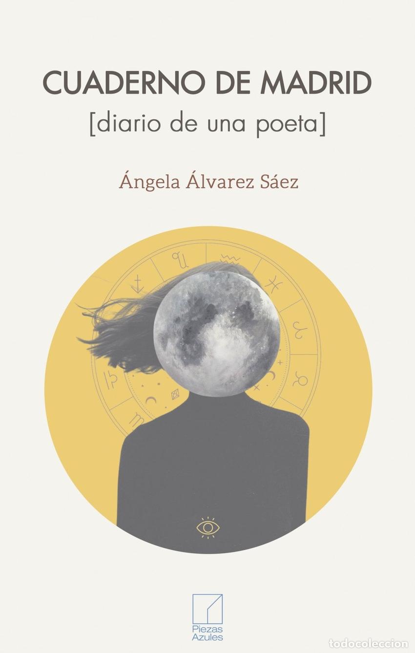 Libros: CUADERNO DE MADRID - ALVAREZ SAEZ, ANGELA