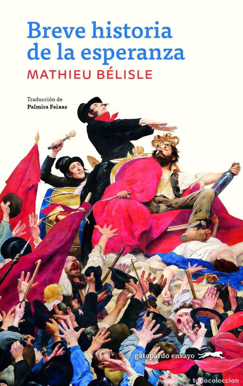 Libros: BREVE HISTORIA DE LA ESPERANZA - BELISLE, MATHIEU