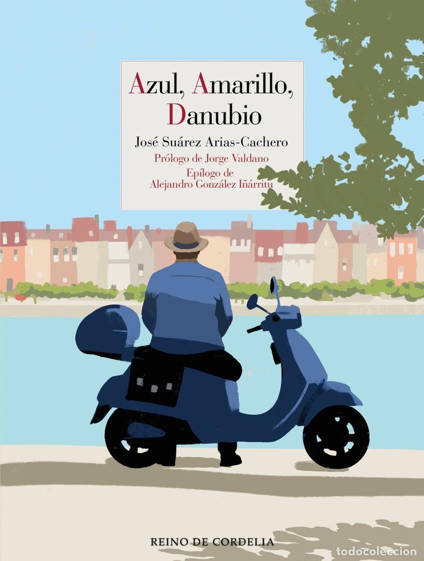 Libros: AZUL, AMARILLO, DANUBIO - SUAREZ ARIAS CACHERO, JOSE
