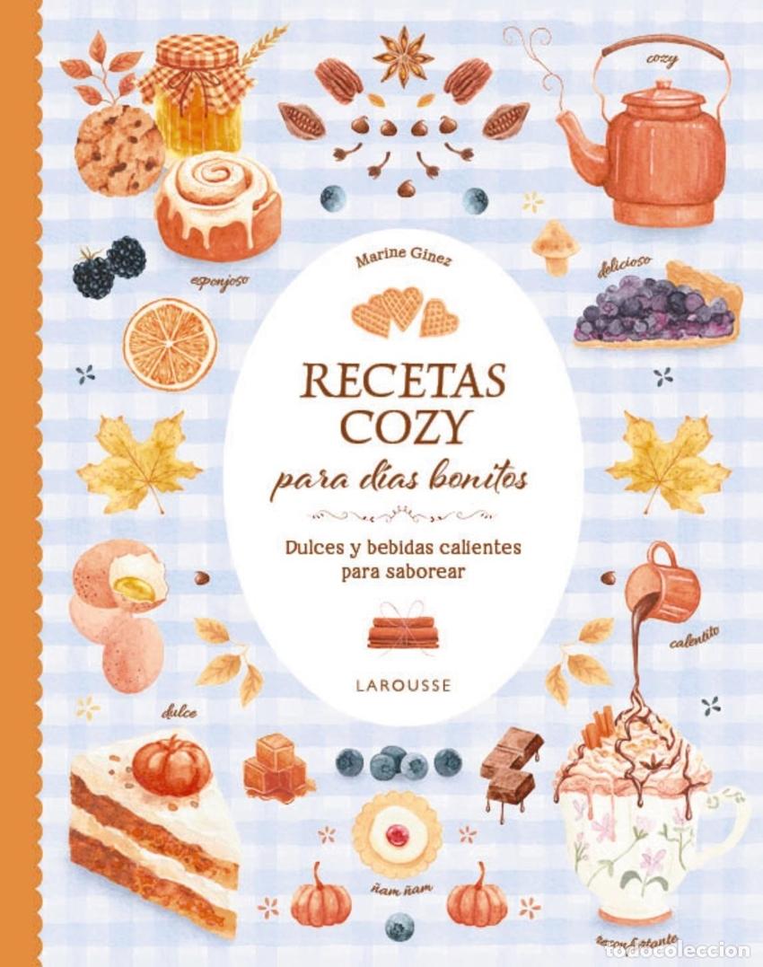 Libros: RECETAS COZY PARA D&Iacute;AS BONITOS - GIREZ, MARINE