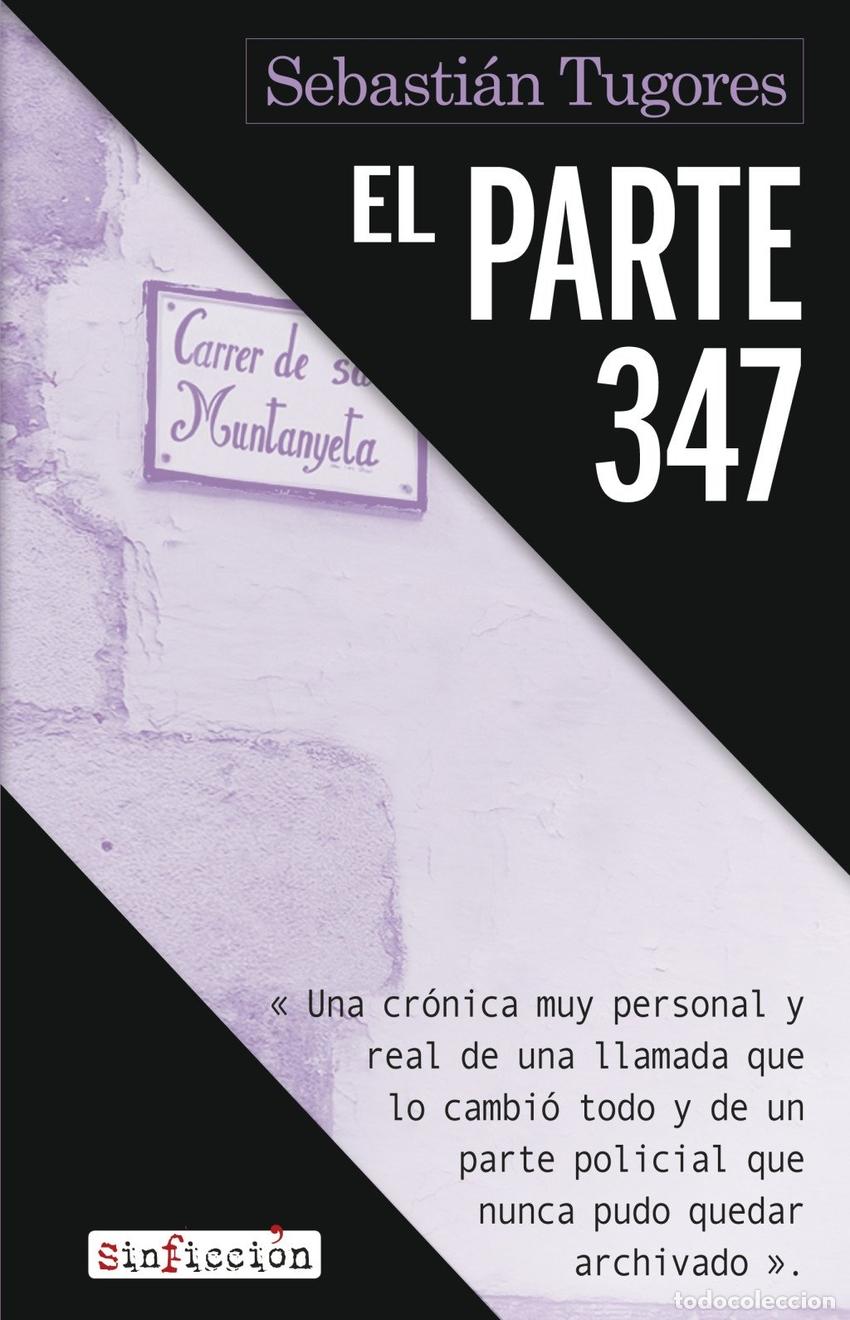 Libros: EL PARTE 347 - TUGORES, SEBASTIAN