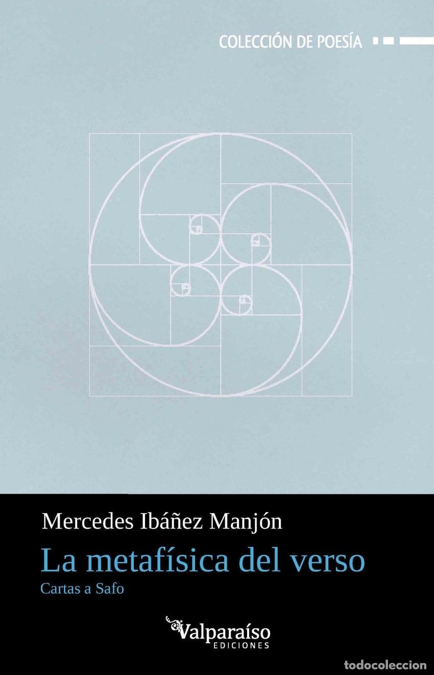 Libros: LA METAFISICA DEL VERSO - IBANEZ MANJON, MERCEDES