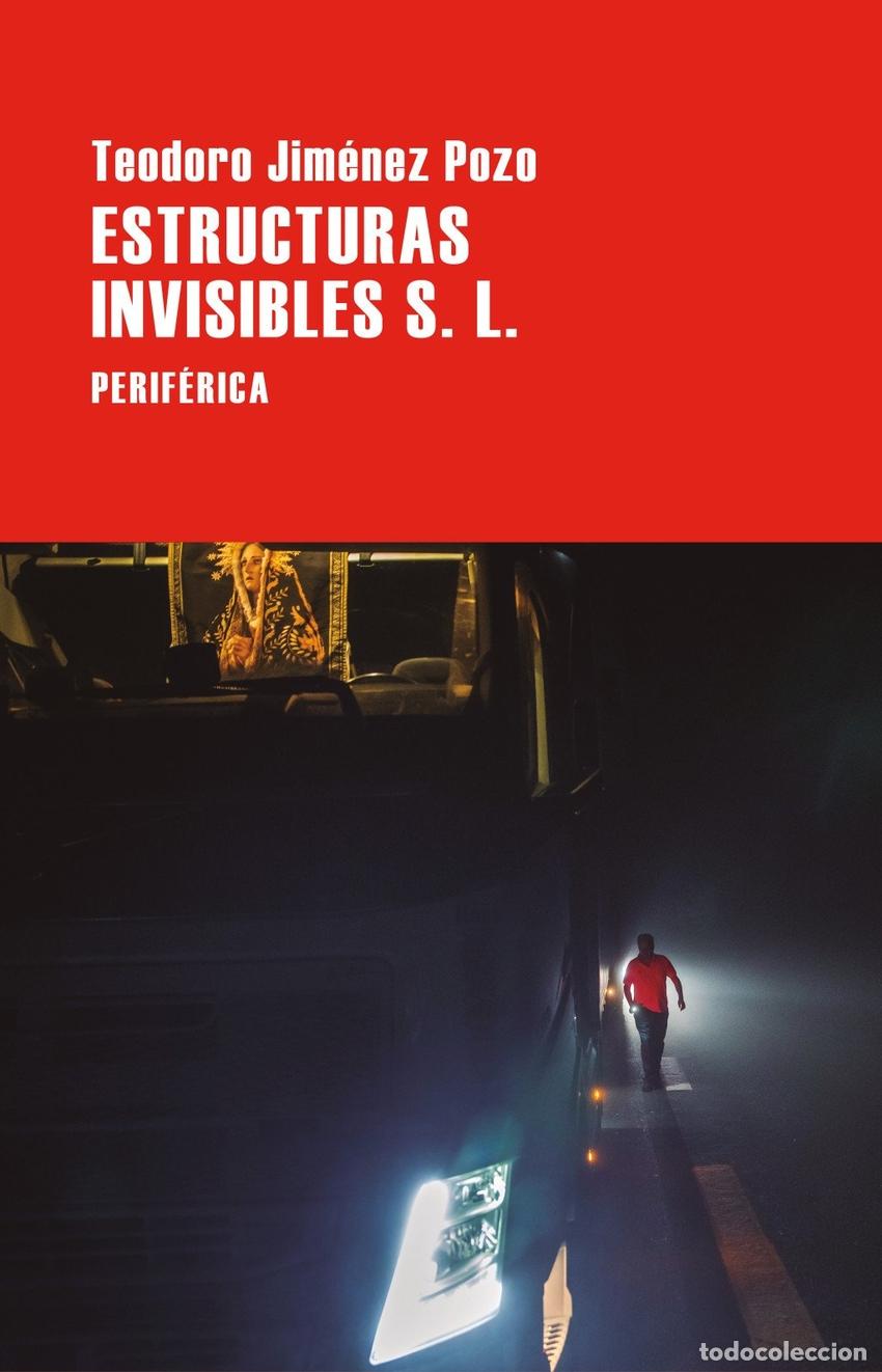 Libros: ESTRUCTURAS INVISIBLES S. L. - JIMENEZ POZO, TEODORO