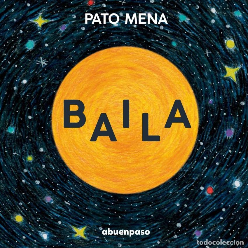 Libros: BAILA - MENA, PATO..