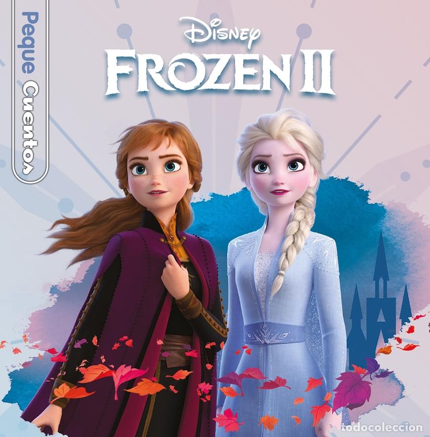 Livres: FROZEN 2. PEQUECUENTOS - Disney