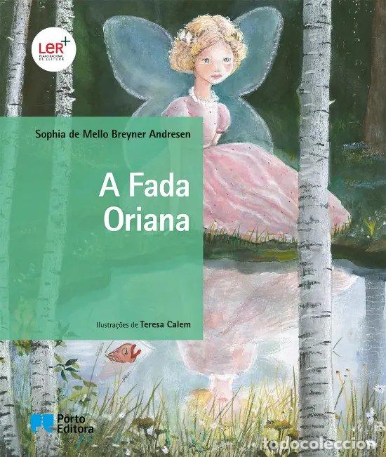 Libros: A FADA ORIANA - Mello Breyner, Sophia