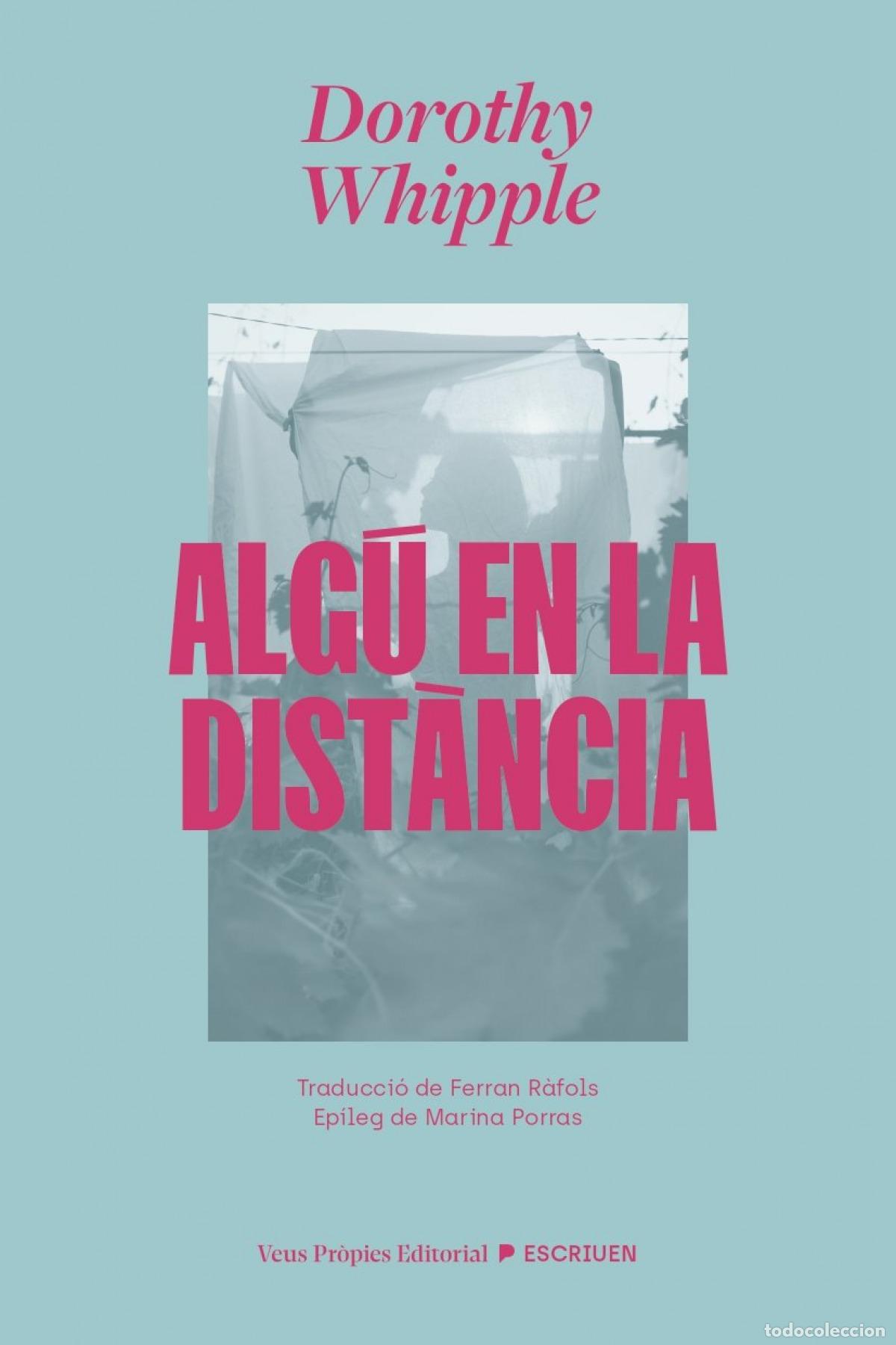 Libros: ALGU EN LA DISTANCIA - WHIPPLE, DOROTHY