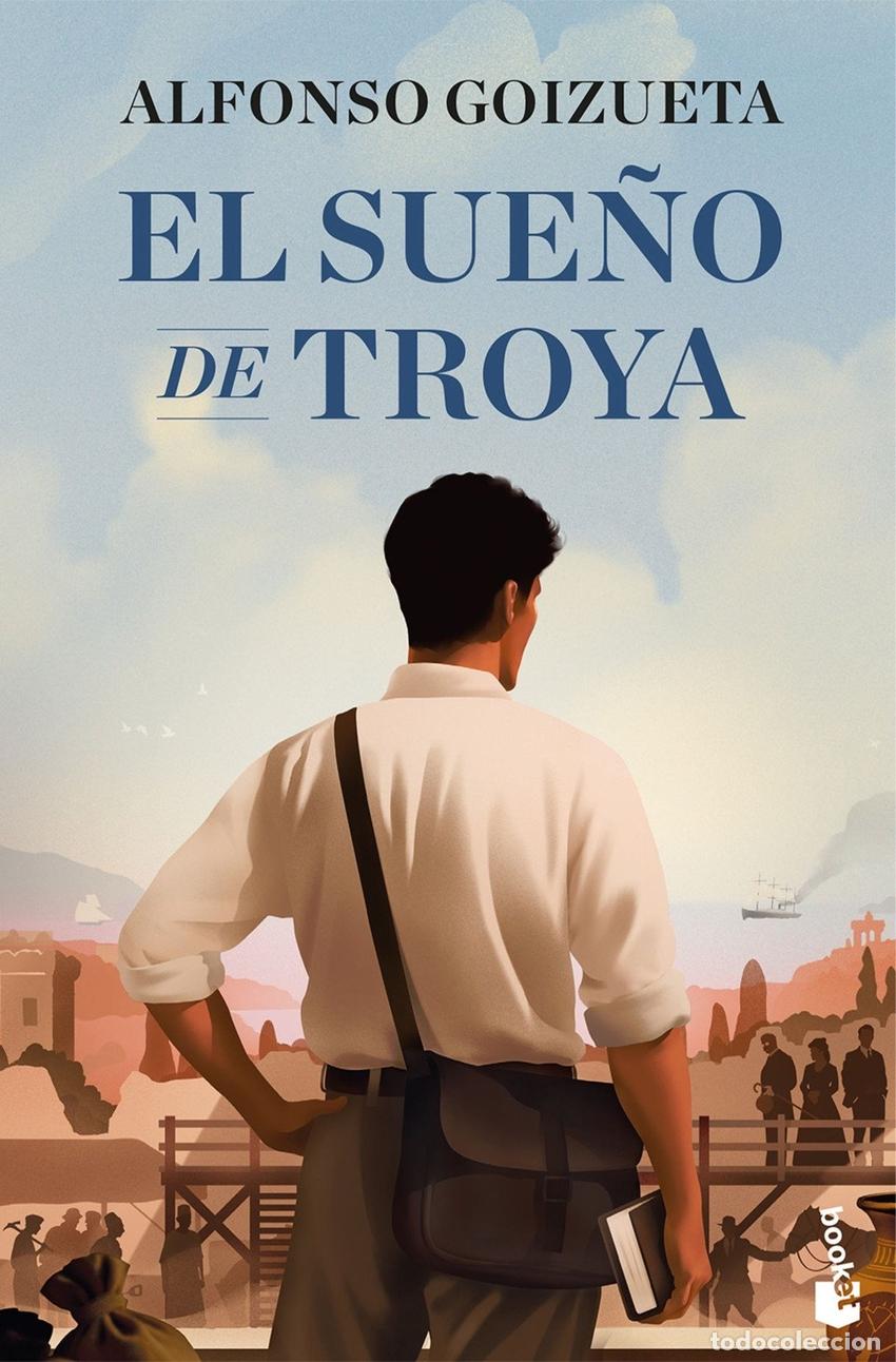 books: EL SUE&Ntilde;O DE TROYA - GOIZUETA, ALFONSO