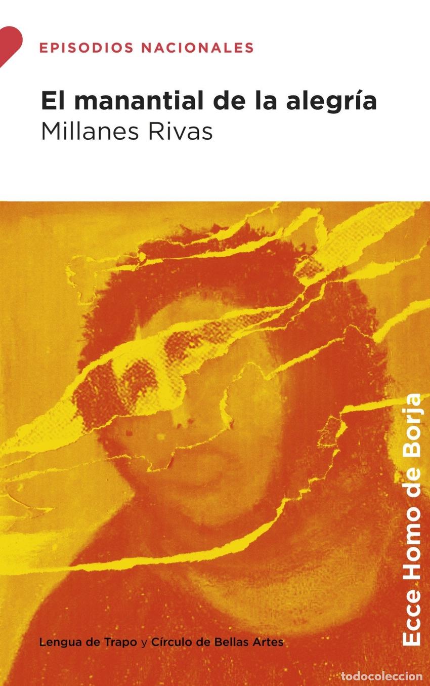 books: EL MANANTIAL DE LA ALEGRIA - RIVAS, MILLANES