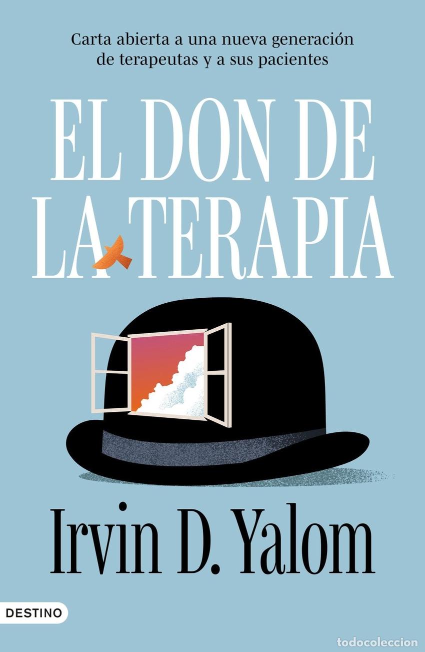Libros: EL DON DE LA TERAPIA (EDICI&Oacute;N ESPECIAL) - YALOM, IRVIN D