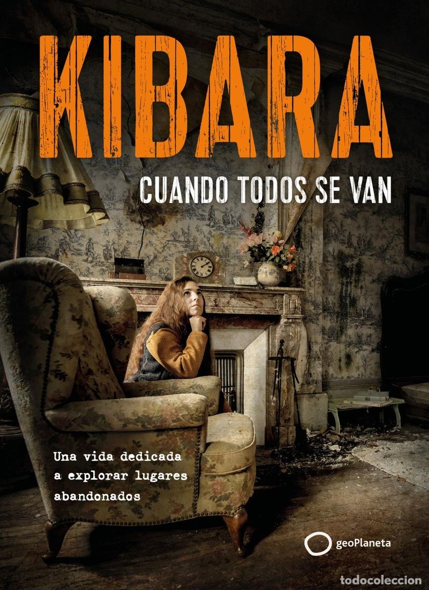B&uuml;cher: CUANDO TODOS SE VAN - KIBARA