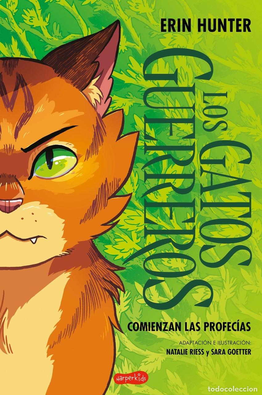 Libros: LOS GATOS GUERREROS: COMIENZAN LAS PROFECIAS (UNA NOVELA GRAFICA) - HUNTER, ERIN