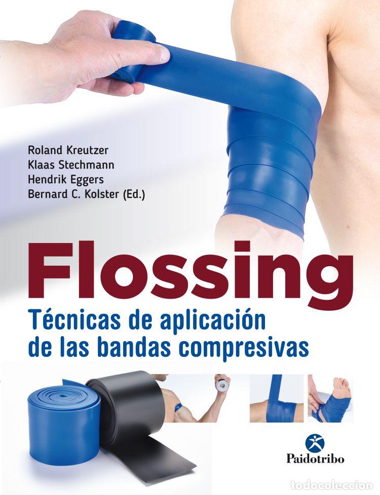 Libros: FLOSSING - Fisiologia