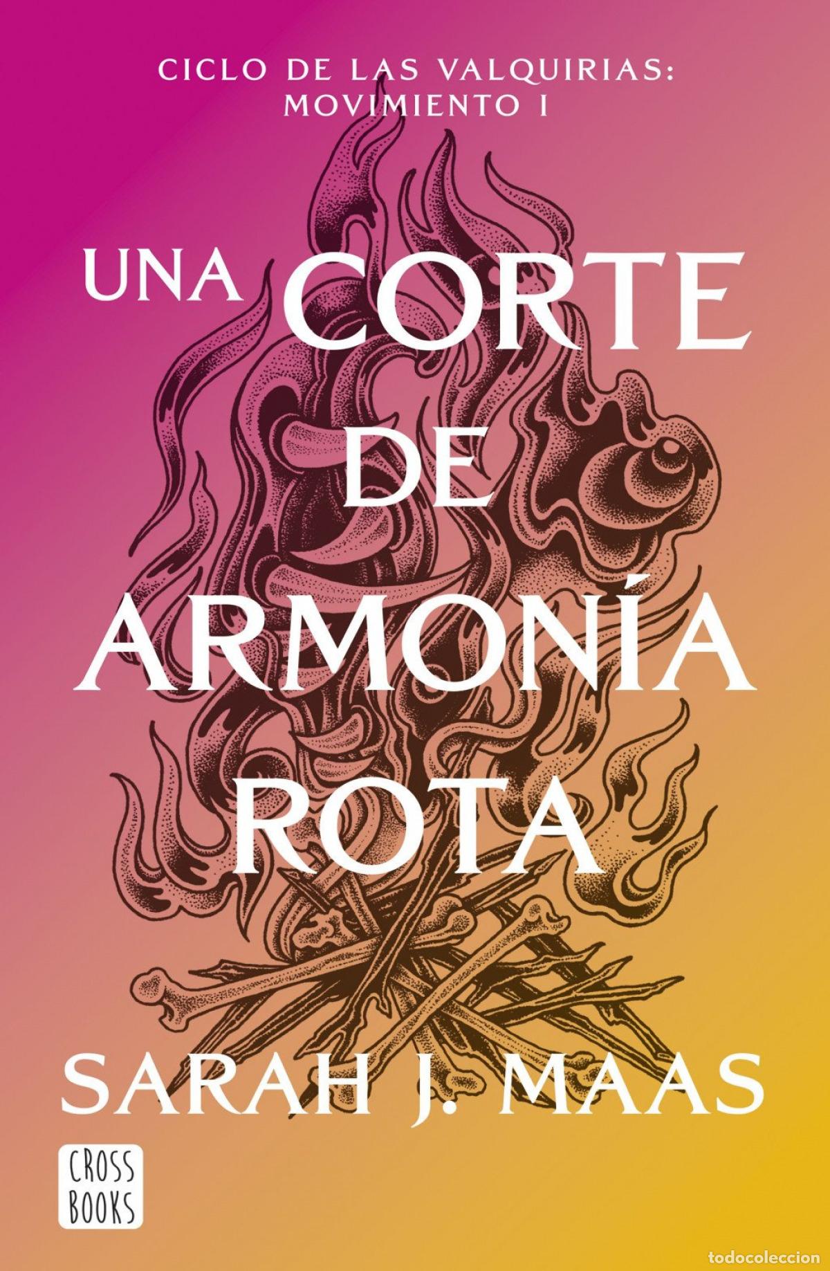 Libros: UNA CORTE DE ARMONIA ROTA - MAAS, SARAH J