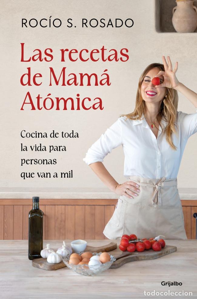 Libros: LAS RECETAS DE MAM&Aacute; AT&Oacute;MICA - S ROSADO, ROCIO