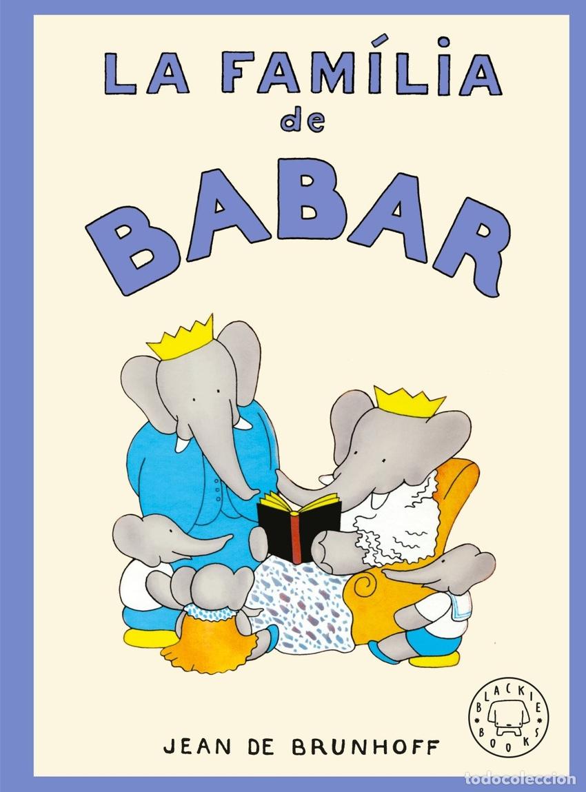 Libros: LA FAMILIA DE BABAR - DE BRUNHOFF, JEAN