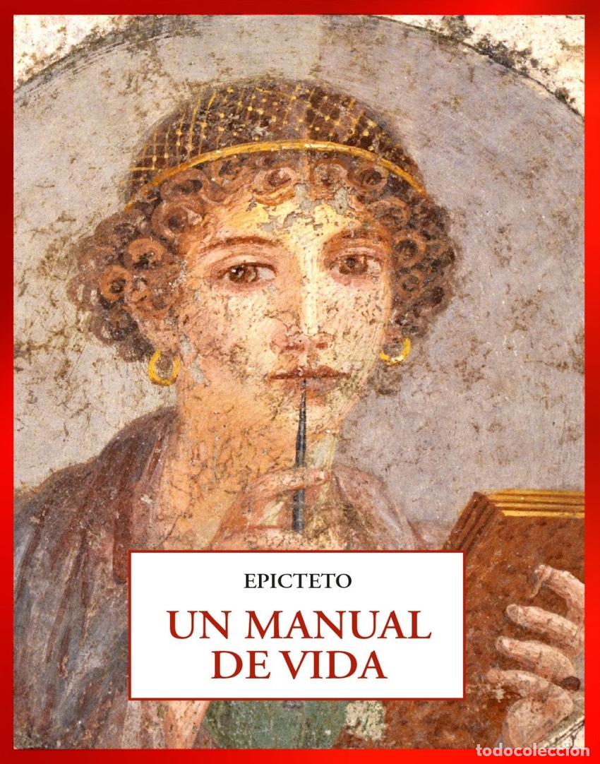 Libros: UN MANUAL DE VIDA - EPICTETO