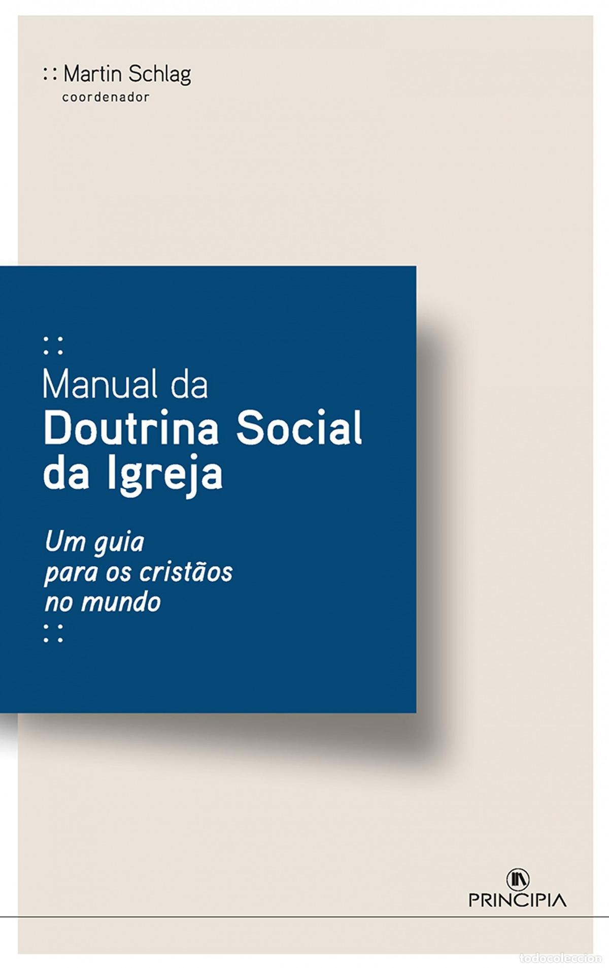 Libros: MANUAL DA DOUTRINA SOCIAL DA IGREJA - Schlag, Martin