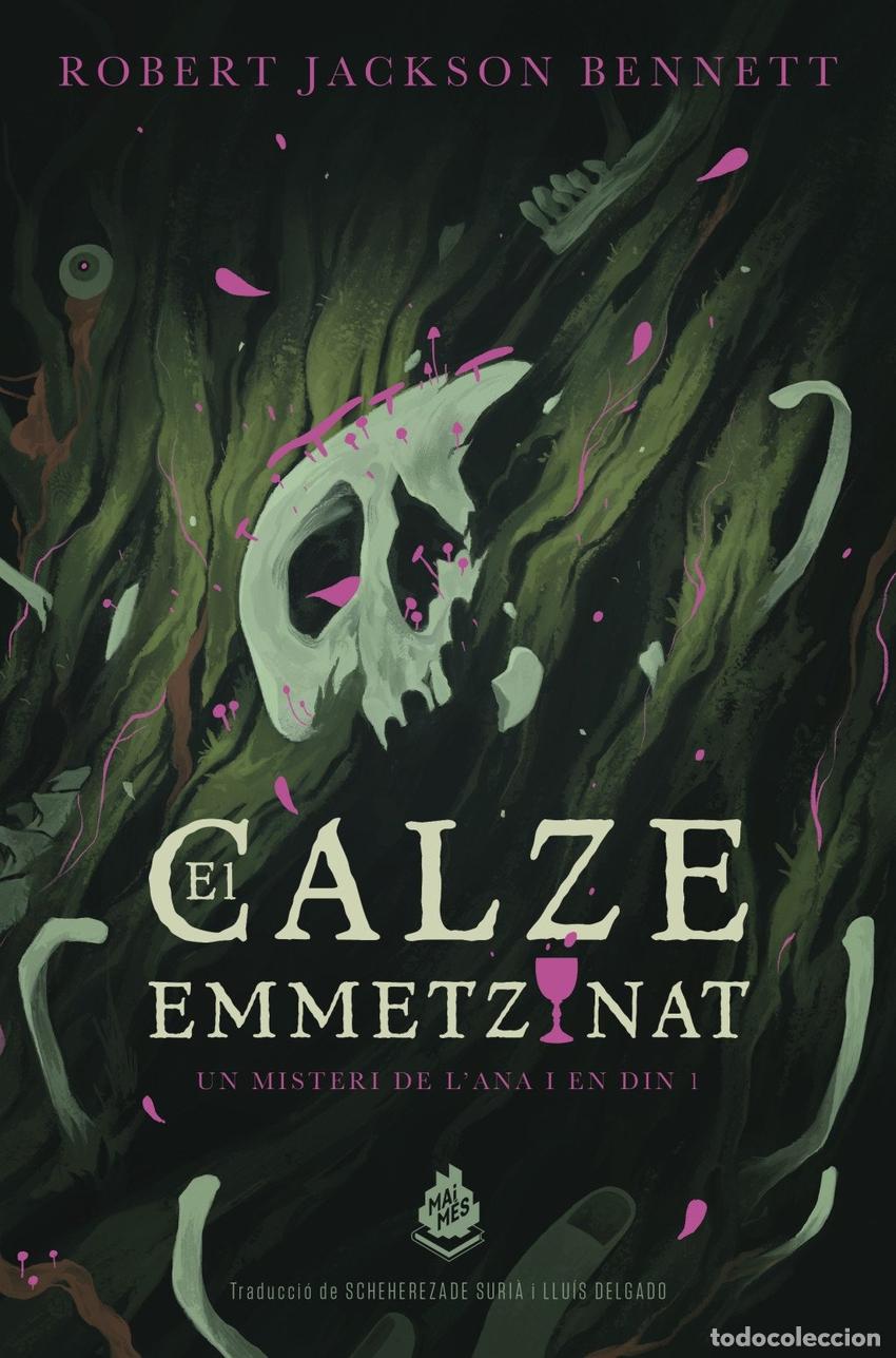 Libros: EL CALZE EMMETZINAT - JACKSON BENNETT, ROBERT