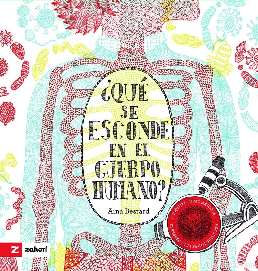 Libros: &iquest;QUE SE ESCONDE EN EL CUERPO HUMANO? - BESTARD, AINA