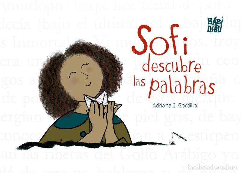Libros: SOFI DESCUBRE LAS PALABRAS - GORDILLO, ADRIANA I