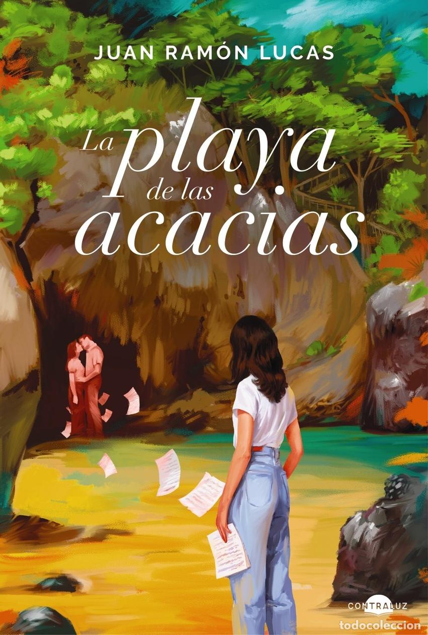 Libros: LA PLAYA DE LAS ACACIAS - LUCAS, JUAN RAMON