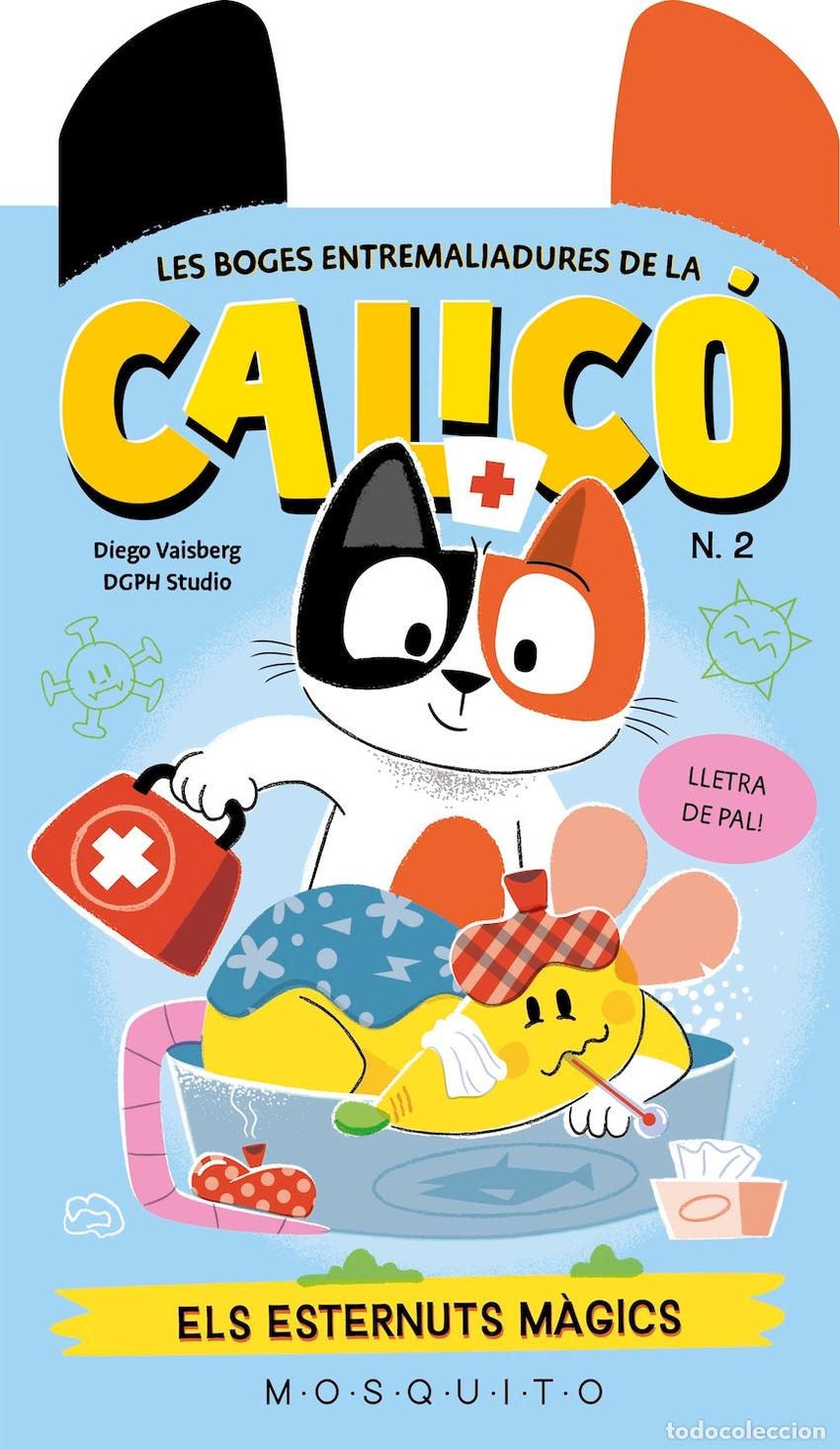 Libros: LES BOGES ENTREMALIADURES DE LA CALIC&Oacute; (N2) - VAISBERG, DIEGO