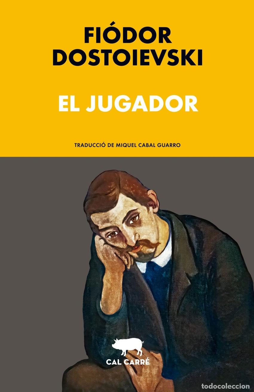 Libros: EL JUGADOR - DOSTOIEVSKI, FIODOR