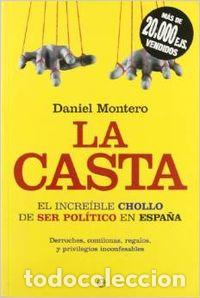 Libros: LA CASTA - Daniel Montero Bejerano
