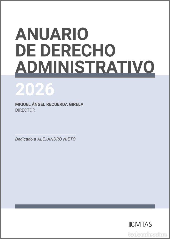 Libros: ANUARIO DE DERECHO ADMINISTRATIVO 2026 - Recuerda Girela, Miguel &Aacute;ngel