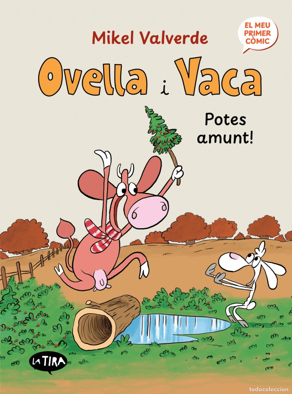 Libros: 2.OVELLA I VACA: POTES AMUNT! - Valverde, Mikel