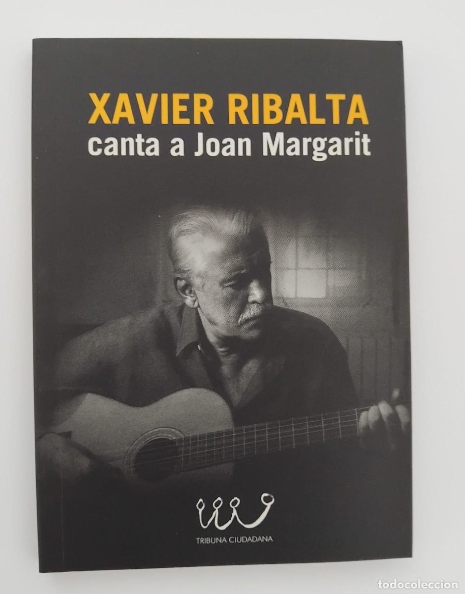 Libros: Xavier Ribalta canta a Joan Margarit