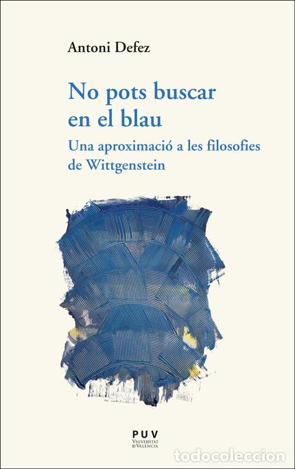 Libros: NO POTS BUSCAR EN EL BLAU - Defez, Antoni - Foto 1