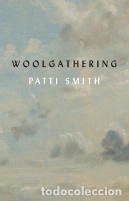 Libros: WOOLGATHERING - SMITH, PATTI - Foto 1