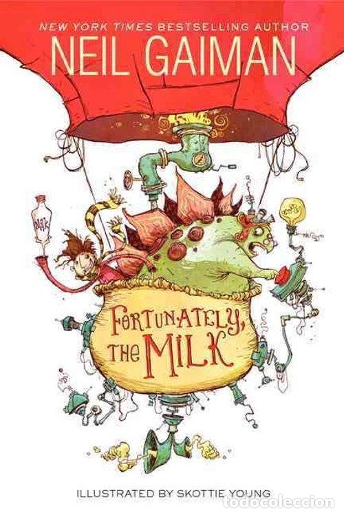 Libros: (GAIMAN).FORTUNATELY THE MILK.(HARPER COLLINS) - Gaiman, Neil