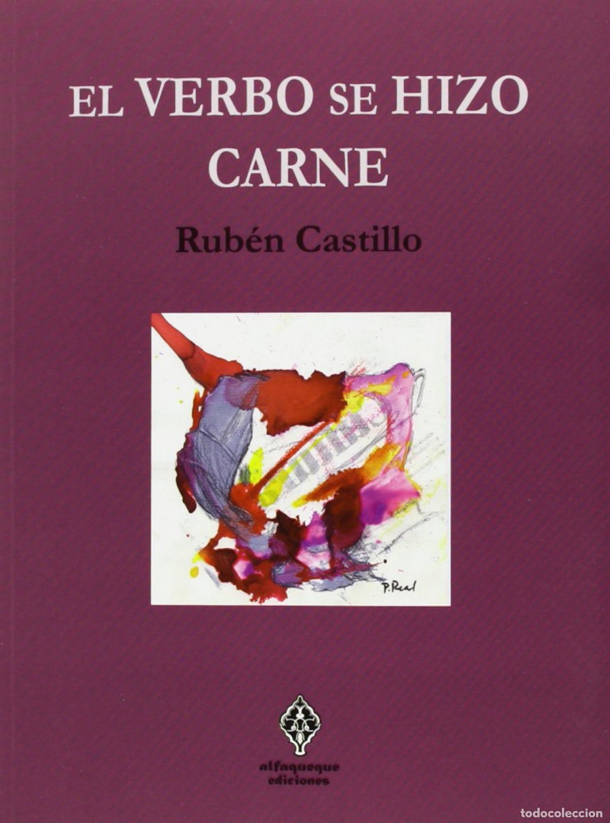 Libros: EL VERBO SE HIZO CARNE - CASTILLO RUB&Eacute;N