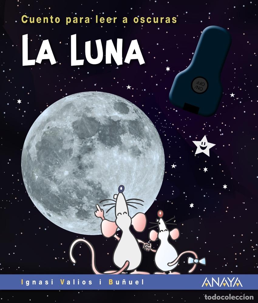 Libros: LA LUNA - Valios i Bu&ntilde;uel, Ignasi