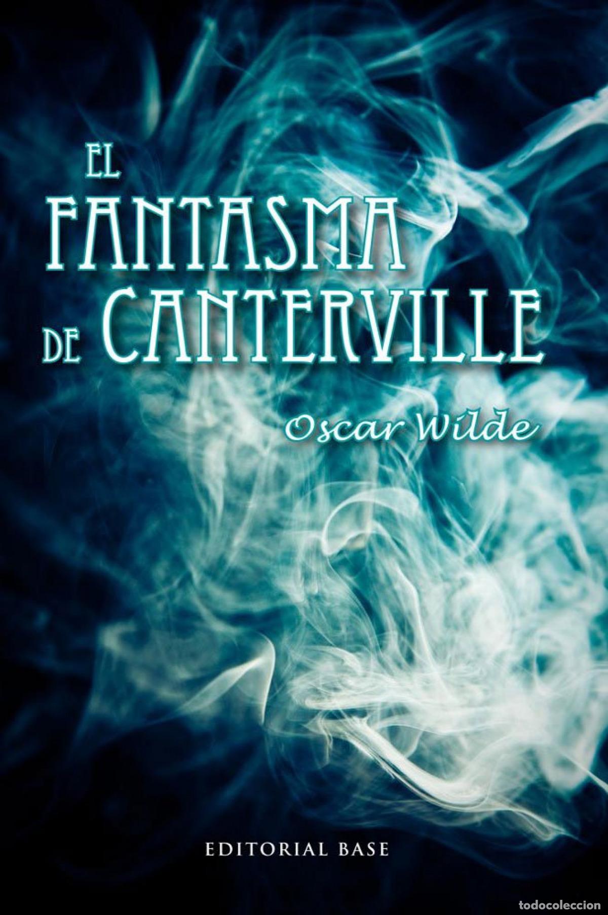 Libros: EL FANTASMA DE CANTERVILLE - WILDE, OSCAR