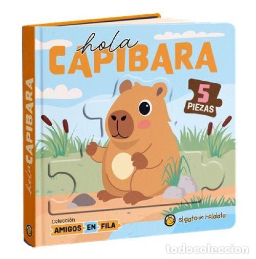 Libros: &iexcl;HOLA, CAPIBARA! - Espanol/Castellano