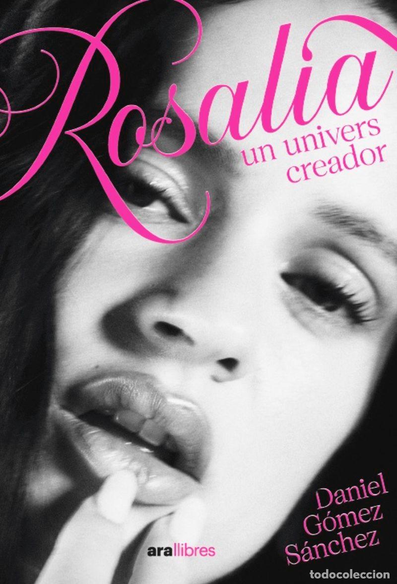 Libros: ROSALIA, UNIVERS CREADOR - GOMEZ SANCHEZ, DANIEL
